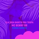 DJ Kokadah Mc Benny Br DJ Juninho RG - Ela Joga Rabeta pra Tropa