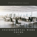 Instrumental Work Focus - Rough Times Ahead