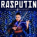 Cristina Kiseleff - Rasputin