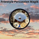 Freestyle Percussion Magik - Mountain