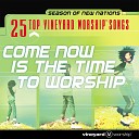 Vineyard Worship - You Are in Control Live