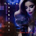 T C T O - Cocktail Radio Version