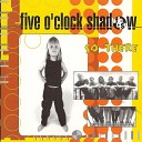 Five O Clock Shadow - Hold Me for a While