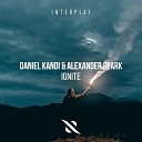 Daniel Kandi Alexander Spark - Ignite