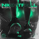 Butch U HVZVRD - Nightfall