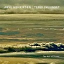 Arve Henriksen Terje Isungset - Miles to go Days away