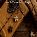 Lunch Time Jazz Playlist - Christmas Shopping It Came Upon a Midnight…