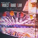Project Grand Slam - You Really Got Me Instrumental