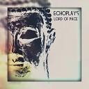 Echoplays - Lord of Pace