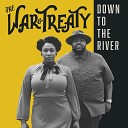 The War and Treaty - Set My Soul on Fire