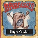Les Babacools - Send Your Love Radio Edit