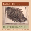 Skinny Bros - Rock Come over Dub