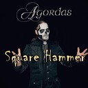 Agordas - Square Hammer