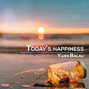 Yann Balau - Today s happiness
