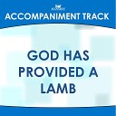 Mansion Accompaniment Tracks - God Has Provided a Lamb High Key F Gb G Ab with Background…