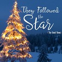 Joel Gillespie - They Followed the Star The Good News