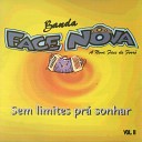 Banda Face Nova - Fantasia de Amor