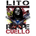 Lito MC Cassidy - Rompe Cuello