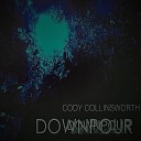 Cody Collinsworth - You Gave It All