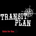 Transit Plan - This Is Go