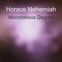 Horace Nehemiah - Laughter on the Problem