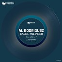 M Rodriguez Karol Melinger - My Life