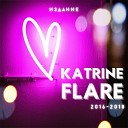 Katrine Flare - Давай уедем в Питер