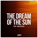 The Provence - The Dream Of The Sun Radio Edit