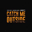 Carter Carti TiZ EAST Peter Xan - Catch Me Outside