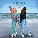 RARITI Esti - Рассветы