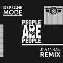 Depeche Mode - People Are People Silver Nail Remix