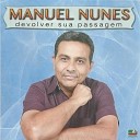 Manuel Nunes - S Depende de Voc