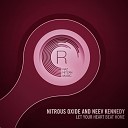 Nitrous Oxide and Neev Kennedy - Let Your Heart Beat Home Radio Edit