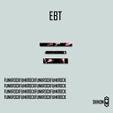 EBT - Funk Rock Extended Mix