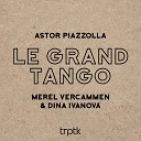 Merel Vercammen Dina Ivanova - Le Grand Tango