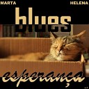 Marta Helena - Blues Esperan a