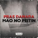 DJ J2 MC BRUNIN JP MC VUK VUK feat Resumo Produtora MC… - Pras Danada M o no Peitin