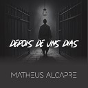 Matheus Alcapre - Dentro de Mim