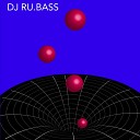 DJ RU BASS - Дудка звонит