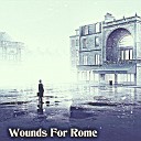 Alton Gregg - Wounds For Rome