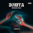 Black Music Studios - Bonita feat Andres CL Versi n Solo