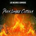 Pura Lumbre Coste a - Que Te Pasa La Cumbia del Borrador