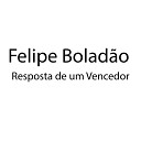 Felipe Bolad o Lukinhas Mc - Resposta de um Vencedor