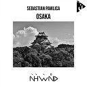 Sebastian Pawlica - Osaka Original Mix