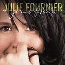 Julie Fournier - Les blues de la superwoman