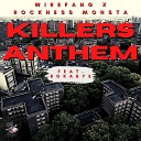 WireFang Rockness Monsta feat Rokabye - Killers Anthem