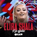 Elira Shala - A je gjalle