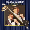 Frankie Vaughan - A Woman in Love