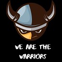 Sword Hypes - We Are The Warriors 2