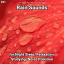 Rain Sounds No Music Nature Sounds Rain… - Meditation for Sleep